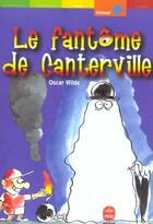 Couverture du livre « Le fantome de canterville et autres contes » de Wilde-O aux éditions Le Livre De Poche Jeunesse