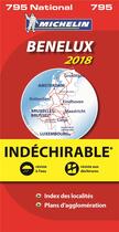 Couverture du livre « Carte nationale 795 benelux indechirable 2018 » de Collectif Michelin aux éditions Michelin