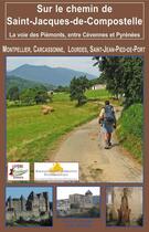 Couverture du livre « La Voie Des Piemonts Un Chemin De Serenite » de F.Lepere-Y.Terrien aux éditions Lepere Francois