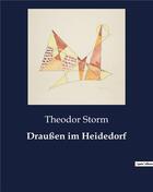 Couverture du livre « Draußen im Heidedorf » de Theodor Storm aux éditions Culturea