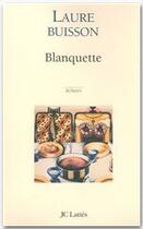Couverture du livre « Blanquette » de Laure Buisson aux éditions Lattes