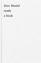 Couverture du livre « Zero Mostel reads a book » de Robert Frank aux éditions Steidl