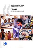 Couverture du livre « OECD studies on SMEs and entrepreneurship ; Poland 2010 ; key issues and policies » de  aux éditions Ocde