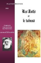 Couverture du livre « Les juifs et le talmud » de Flavien Brenier aux éditions Saint-remi