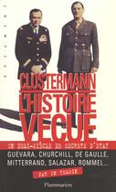 Couverture du livre « L'Histoire vécue : Les Secrets » de Pierre Clostermann aux éditions Flammarion
