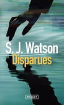Couverture du livre « Disparues » de Steven J. Watson aux éditions Pocket