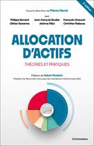 Couverture du livre « Allocation d'actifs, 3e éd. : Théories et pratiques » de Pierre Herve aux éditions Economica