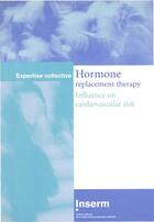 Couverture du livre « Hormone replacement therapy / influence on cardiovascular risk » de  aux éditions Edp Sciences