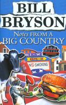 Couverture du livre « NOTES FROM A BIG COUNTRY » de Bill Bryson aux éditions Black Swan