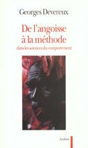 Couverture du livre « De l'angoisse a la methode dans les sciences du comportement » de Georges Devereux aux éditions Aubier