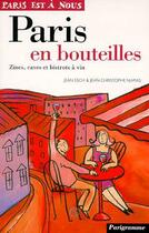 Couverture du livre « Paris En Bouteilles » de Jean Esch aux éditions Parigramme
