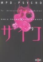 Couverture du livre « MPD psycho t.9 » de Eiji Otsuka et Sho-U Tajima aux éditions Pika