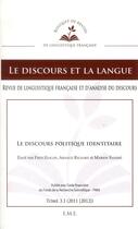 Couverture du livre « Le discours politique identitaire - vol31 - 3.1 - 2011 [2012] » de Sandre/Richard aux éditions Eme Editions