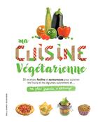 Couverture du livre « Ne plus jamais s'ennuyer ; ma cuisine végétarienne » de  aux éditions Gallimard-jeunesse