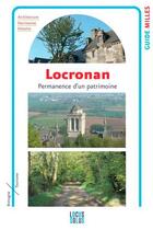 Couverture du livre « Locronan, permanence d'un patrimoine » de Armel Morgant et Fanch Le Henaff aux éditions Locus Solus