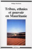 Couverture du livre « Tribus, ethnies et pouvoir en Mauritanie (édition 2010) » de Mona Harb aux éditions Karthala
