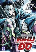 Couverture du livre « Riku-Do ; la rage aux poings Tome 17 » de Toshimitsu Matsubara aux éditions Crunchyroll