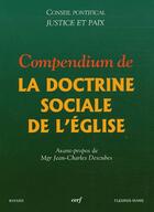 Couverture du livre « Compendium de la doctrine sociale de l'Église » de Conseil Pontifical Justice Et Paix aux éditions Cerf