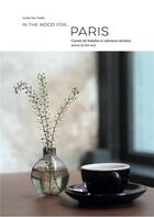 Couverture du livre « In the mood for ; Paris » de Audrey Nait-Challal aux éditions In The Mood For