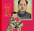 Couverture du livre « Mao Et Moi Signaletique » de Chen aux éditions Ecole Des Loisirs
