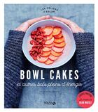 Couverture du livre « LES DELICES DE SOLAR ; bowl cakes et autres bols pleins d'énergie » de Constance Lorenzi aux éditions Solar