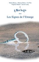 Couverture du livre « Les signes de l'étrange » de Marie Boissy et Xavier Lamy aux éditions Books On Demand