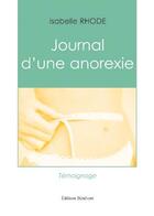 Couverture du livre « Journal d'une anorexie » de Sabelle Rhode aux éditions Benevent
