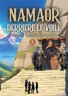 Couverture du livre « Namaor : Derrière le voile » de Thomas Marino Vlemin aux éditions Le Lys Bleu