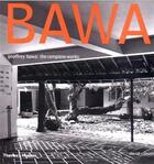 Couverture du livre « Geoffrey bawa : the complete works » de David Robson aux éditions Thames & Hudson