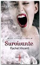 Couverture du livre « Survivante » de Rachel Vincent aux éditions Harpercollins
