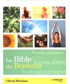 Couverture du livre « La bible du bonheur » de Cheryl Rickman aux éditions Guy Trédaniel