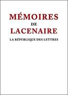 Couverture du livre « Mémoires » de Pierre-François Lacenaire aux éditions Republique Des Lettres