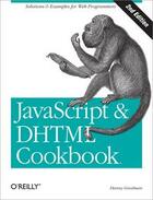 Couverture du livre « JavaScript & DHTML cookbook » de Danny Goodman aux éditions O'reilly Media