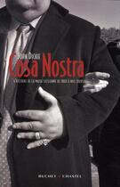 Couverture du livre « Cosa nostra ; l'histoire de la mafia sicilienne de 1860 à nos jours » de John Dickie aux éditions Buchet Chastel