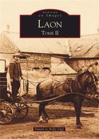 Couverture du livre « Laon t.2 » de Daniel L Nelly Lege aux éditions Editions Sutton