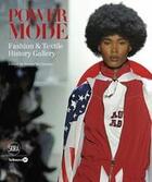 Couverture du livre « Power mode fashion & textile history gallery » de Mcclendon Emma aux éditions Skira