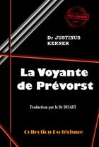 Couverture du livre « La voyante de Prévorst » de Justinus Kerner aux éditions Ink Book