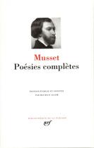 Couverture du livre « Poésies complètes » de Alfred De Musset aux éditions Gallimard