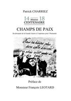 Couverture du livre « Champs de paix » de Patrick Charriez aux éditions Books On Demand