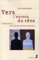Couverture du livre « Vers l'envers du reve. » de Abbrugiati P aux éditions Pu De Provence