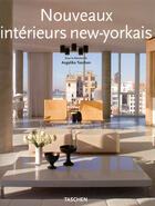 Couverture du livre « Nouveaux intérieurs new-yorkais » de Angelika Taschen aux éditions Taschen