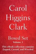 Couverture du livre « Carol Higgins Clark Boxed Set - Volume 1 » de Carol Higgins Clark aux éditions Scribner