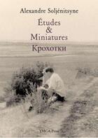 Couverture du livre « Études et miniatures » de Alexandre Soljenitsyne aux éditions Ymca Press