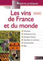 Couverture du livre « Les vins de France et du monde » de Aurelie Labruyere aux éditions Nathan