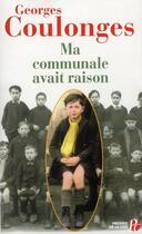 Couverture du livre « Ma communale avait raison » de Georges Coulonges aux éditions Presses De La Cite