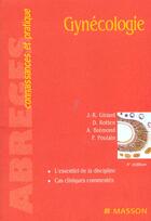 Couverture du livre « Gynecologie 4ed » de Giraud/Bremond/Rotte aux éditions Elsevier-masson