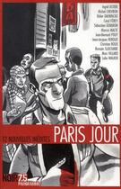 Couverture du livre « Paris jour ; 12 nouvelles inédites » de  aux éditions Parigramme