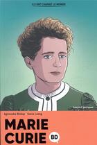 Couverture du livre « Marie Curie en BD » de Agnieszka Biskup et Sonia Leong aux éditions Bayard Jeunesse