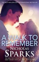 Couverture du livre « A WALK TO REMEMBER » de Nicholas Sparks aux éditions Sphere