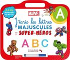 Couverture du livre « Ardoise j'écris les lettres majuscules avec mes super-héros Marvel » de Disney aux éditions Hachette Education